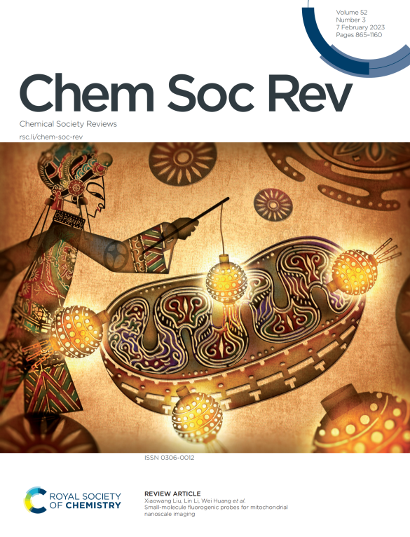 Chem. Soc. Rev.封面文章报道黄维院士团队线粒体超分辨成像小分子荧光探针研究进展-柔性电子研究院（Institute Of ...